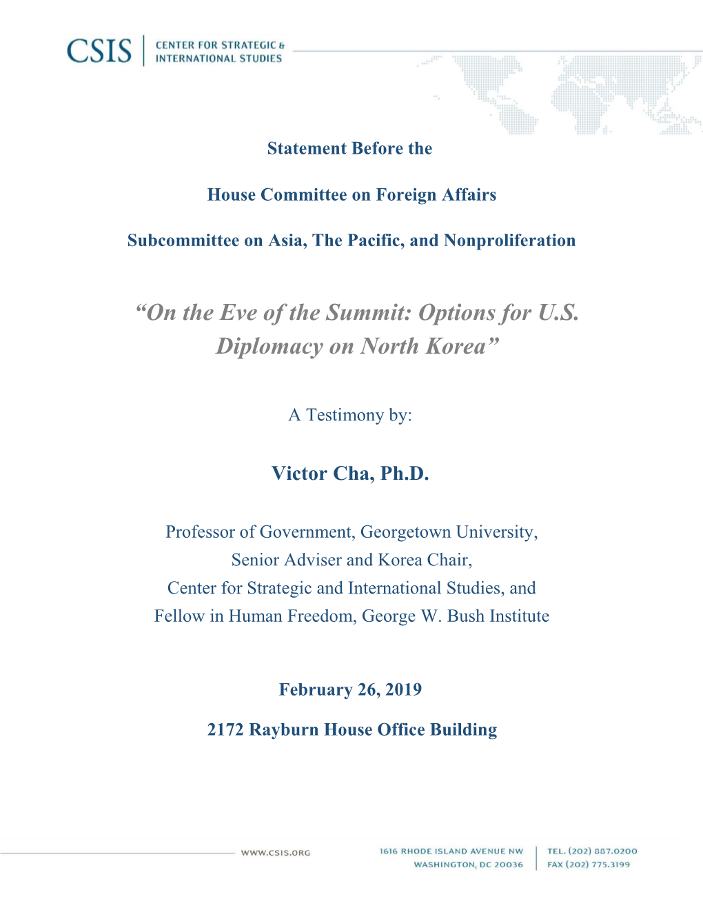 “On the Eve of the Summit: Options for U.S. Diplomacy on North Korea”