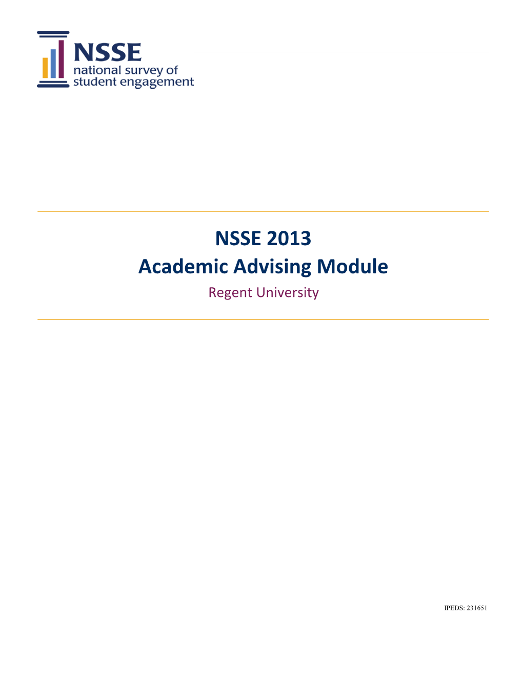 NSSE 2013 Academic Advising Module Regent University