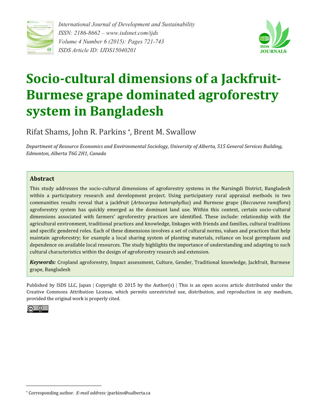 Socio-Cultural Dimensions of a Jackfruit-Burmese Grape Dominated