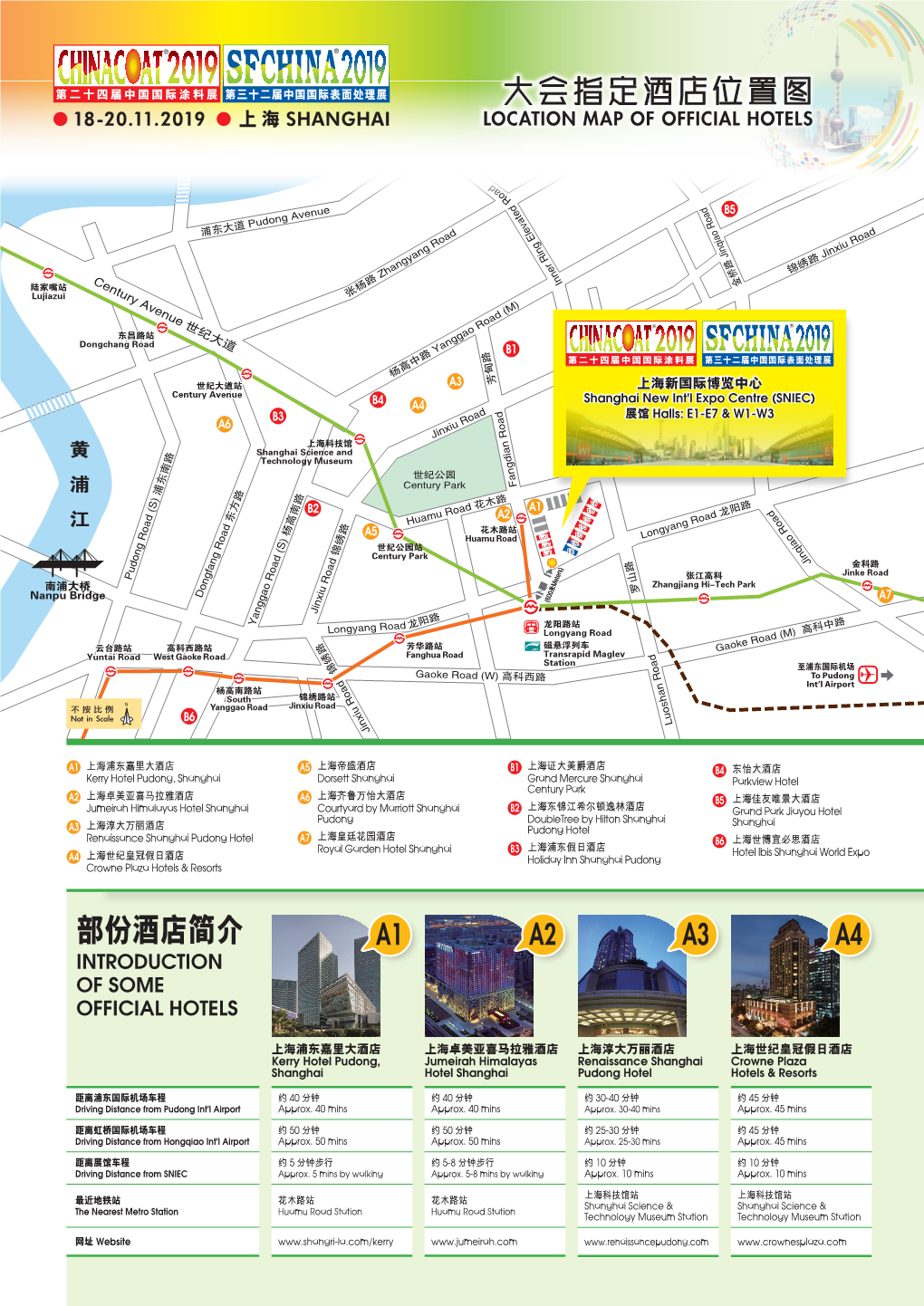 大会指定酒店位置图浦 东 18-20.11.2019 上海SHANGHAI杨浦大桥 LOCATION MAP of OFFICIAL HOTELS Road 浦 西 Puxi Yangpu Bridge 浦东大道 Pudong Jinhai 金海路