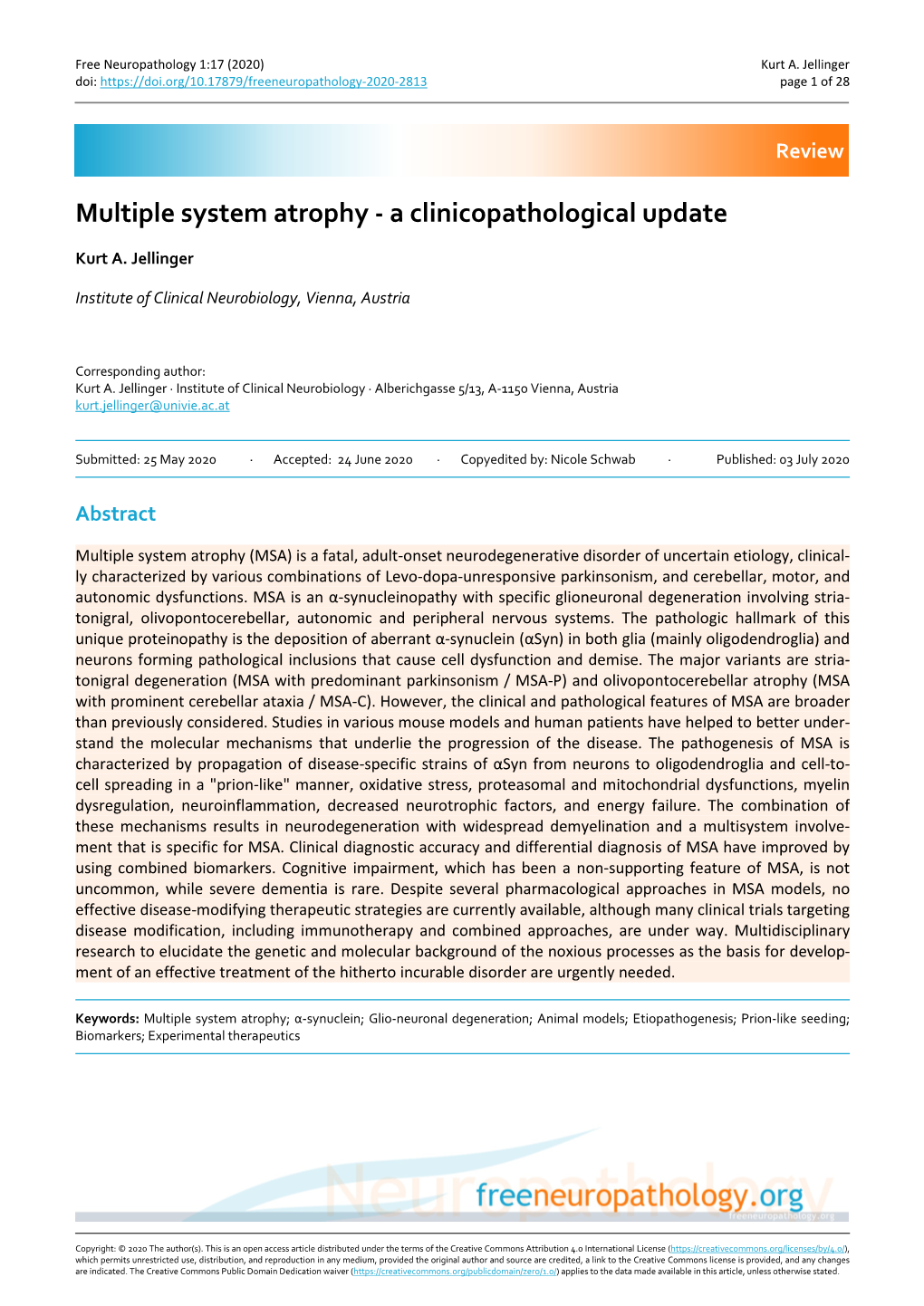 Multiple System Atrophy - a Clinicopathological Update