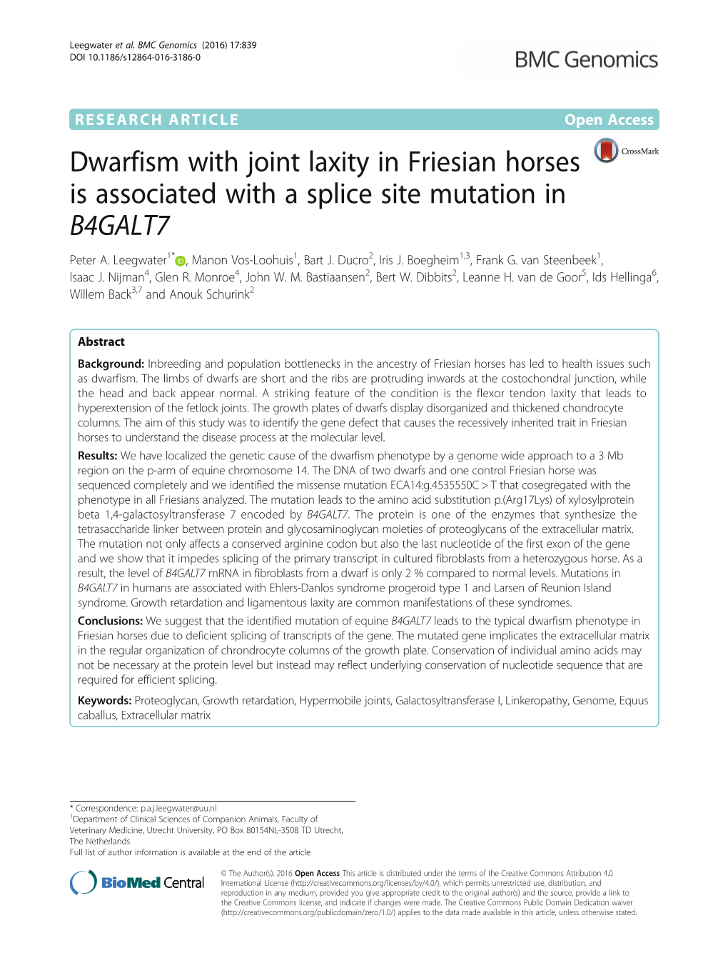 Dwarfism with Joint Laxity in Friesian Horses Is Associated with a Splice Site Mutation in B4GALT7