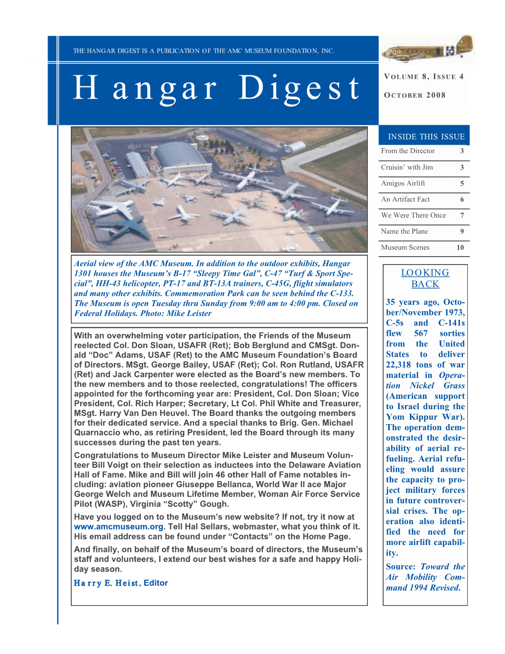 Hangar Digest Is a Publication of Th E Amc Museum Foundation, Inc