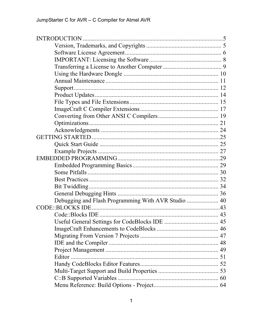 Imagecraft C Compiler and Development Environment for The