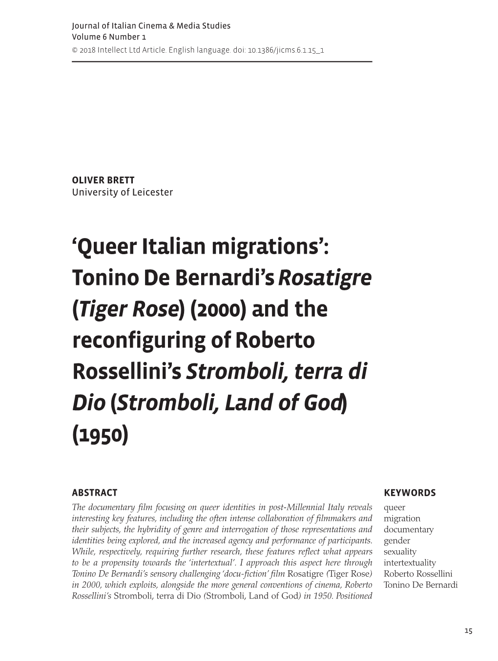 Â‚Queer Italian Migrationsâ•Ž: Tonino De Bernardiâ•Žs Rosatigre (Tiger