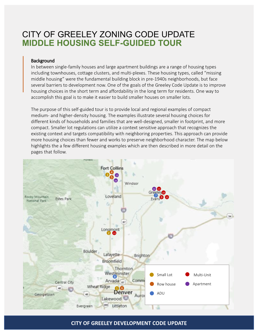 City of Greeley Zoning Code Update Middle Housing Self-Guided Tour