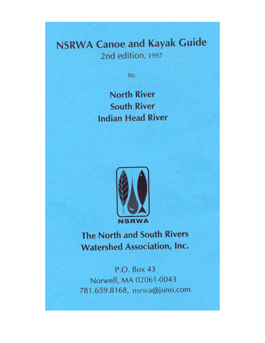 The North and South Rivers Watershed Association: Canoe And