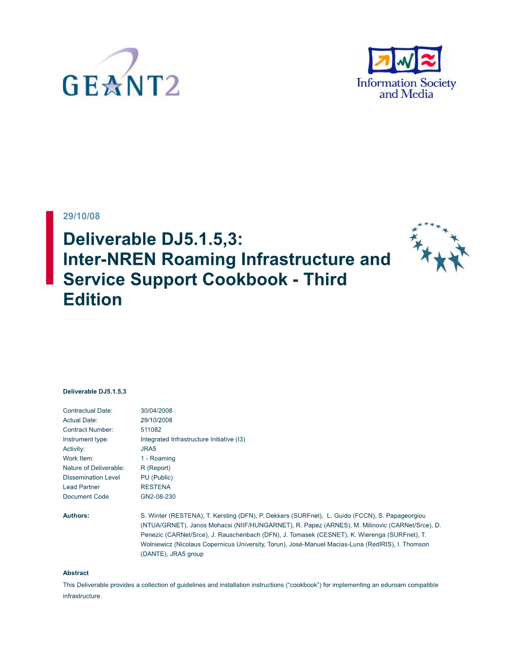Deliverable DJ5.1.5,3: Inter-NREN Roaming Infrastructure and Service Support Cookbook - Third Edition
