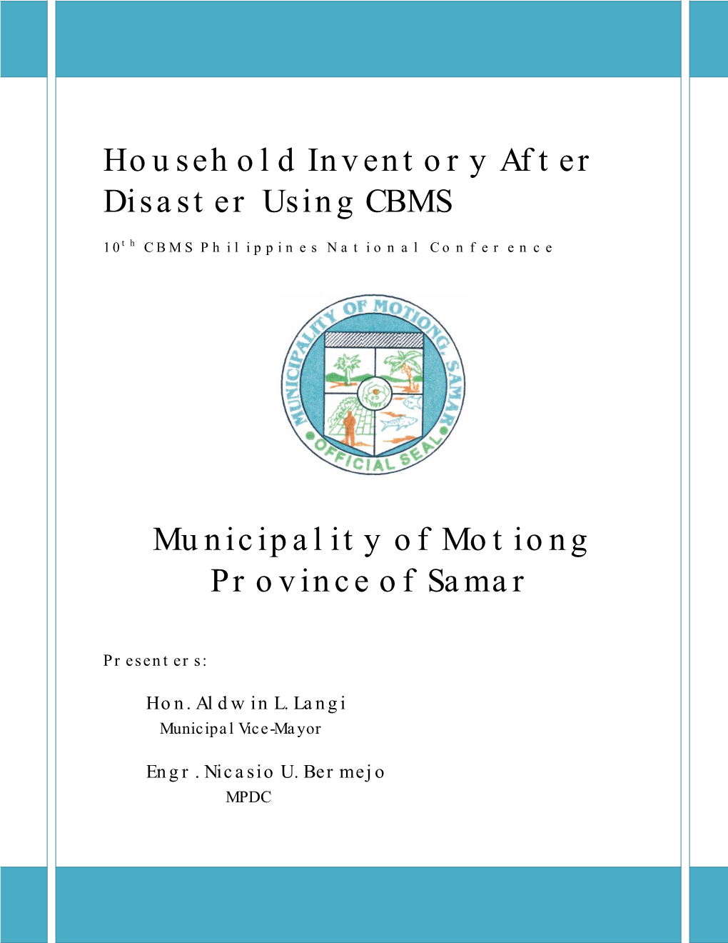 Household Inventory After Disaster Using CBMS Municipality Of
