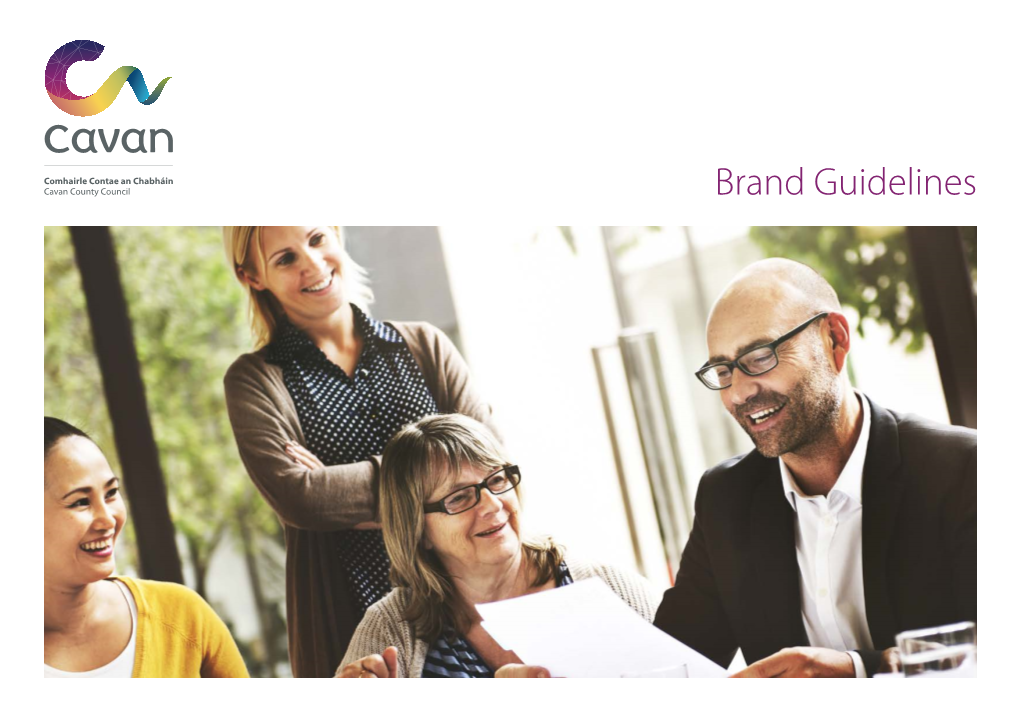 Brand Guidelines Cavan County Council Brand Guidelines Introduction 2