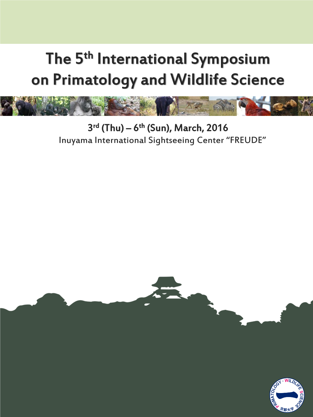 The 5Th International Symposium on Primatology and Wildlife Science