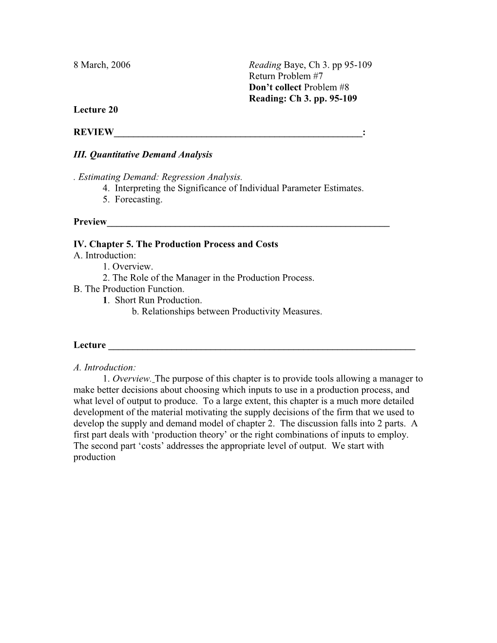 III. Quantitative Demand Analysis