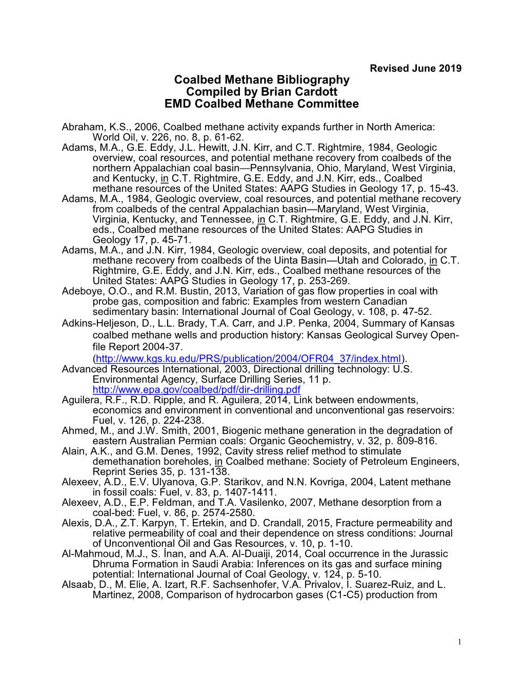 Coalbed Methane Bibliography Compiled by Brian Cardott EMD Coalbed Methane Committee