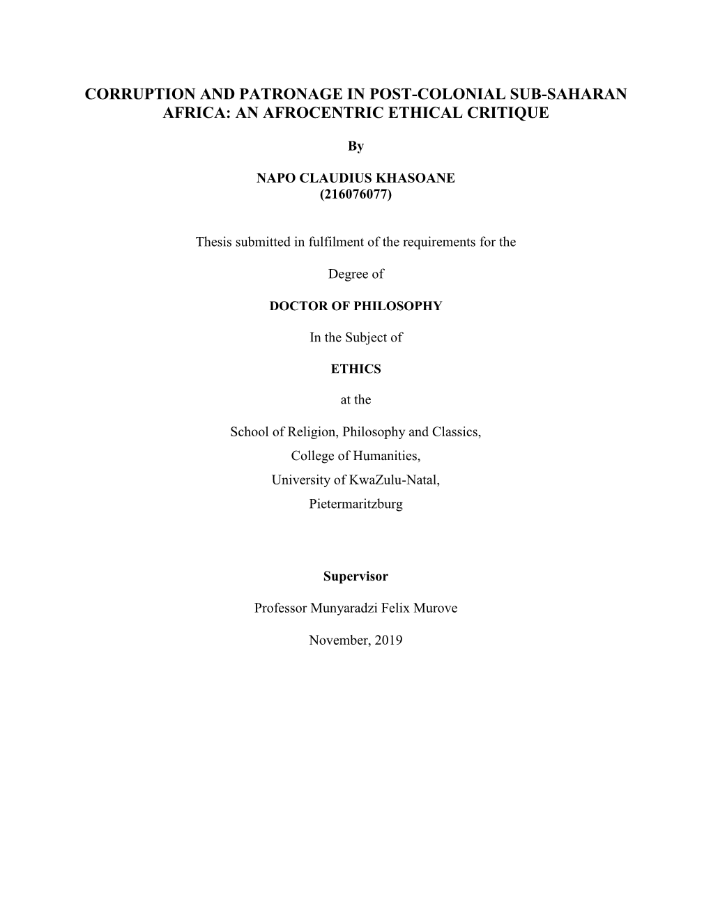 Corruption and Patronage in Post-Colonial Sub-Saharan Africa: an Afrocentric Ethical Critique