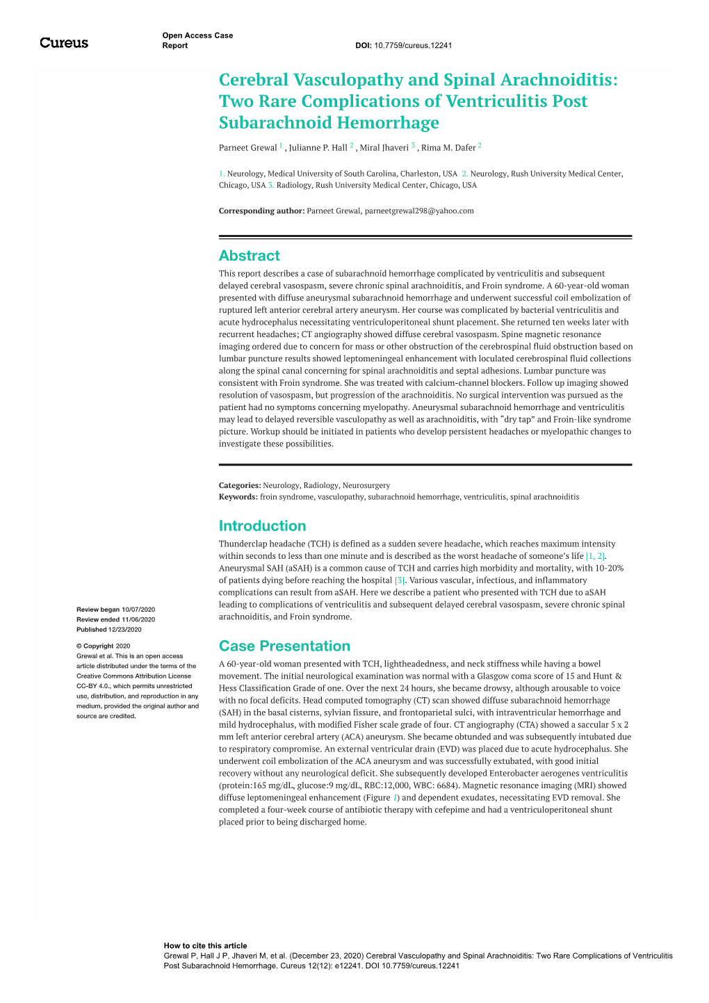 Cerebral Vasculopathy and Spinal Arachnoiditis: Two Rare Complications of Ventriculitis Post Subarachnoid Hemorrhage