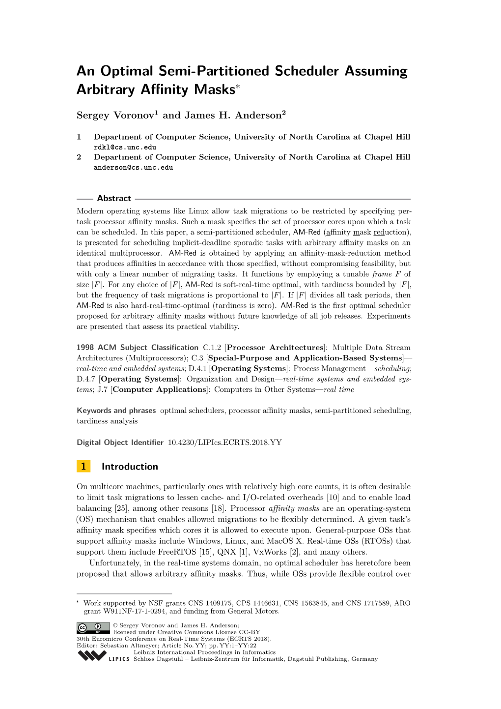 An Optimal Semi-Partitioned Scheduler Assuming Arbitrary Aﬃnity Masks∗