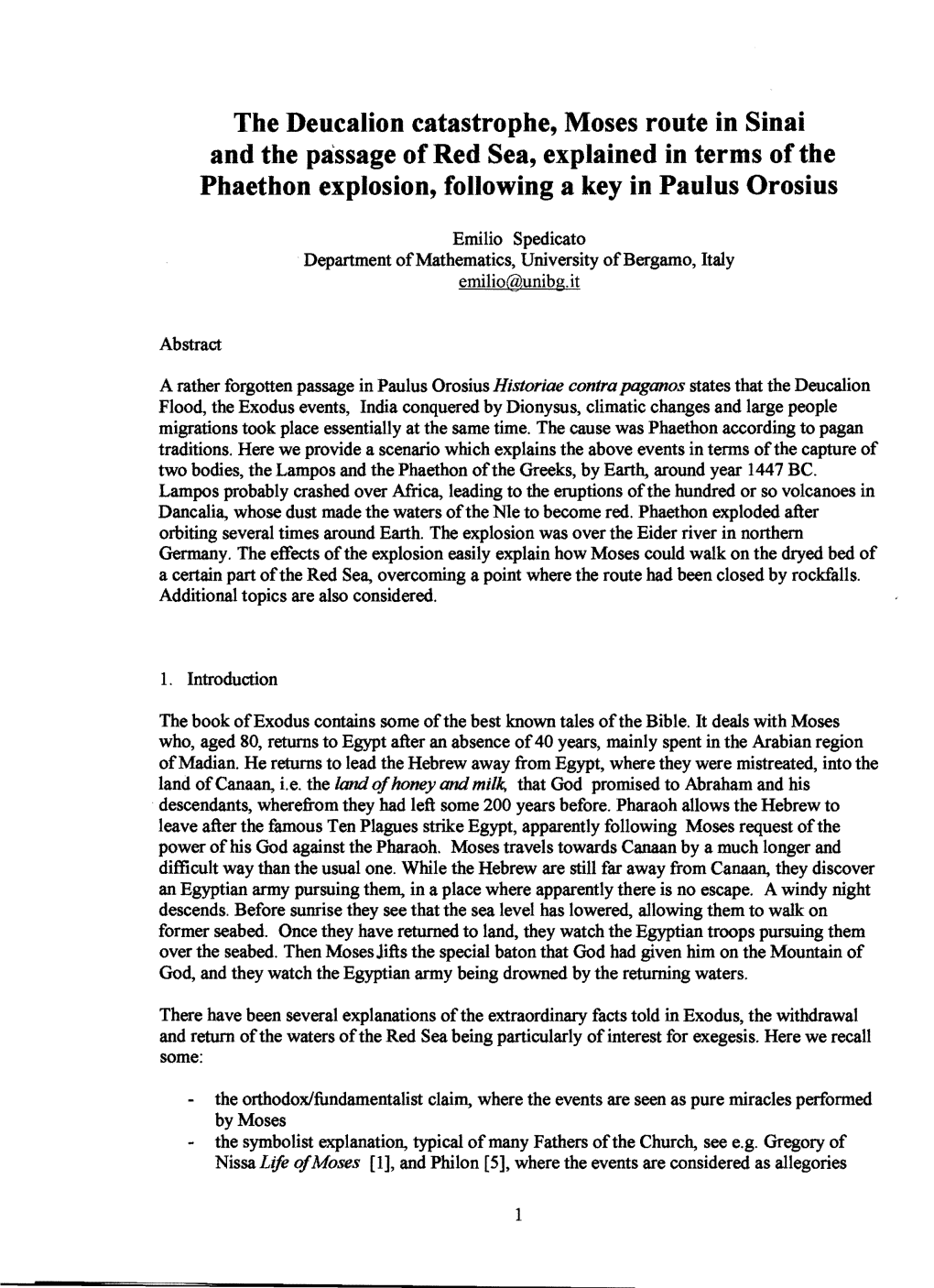 The Deucalion Catastrophe, Moses Route in Sinai and the Passage of Red Sea, Explained in Terms of the Phaethon Explosion, Following a Key in Paulus Orosius