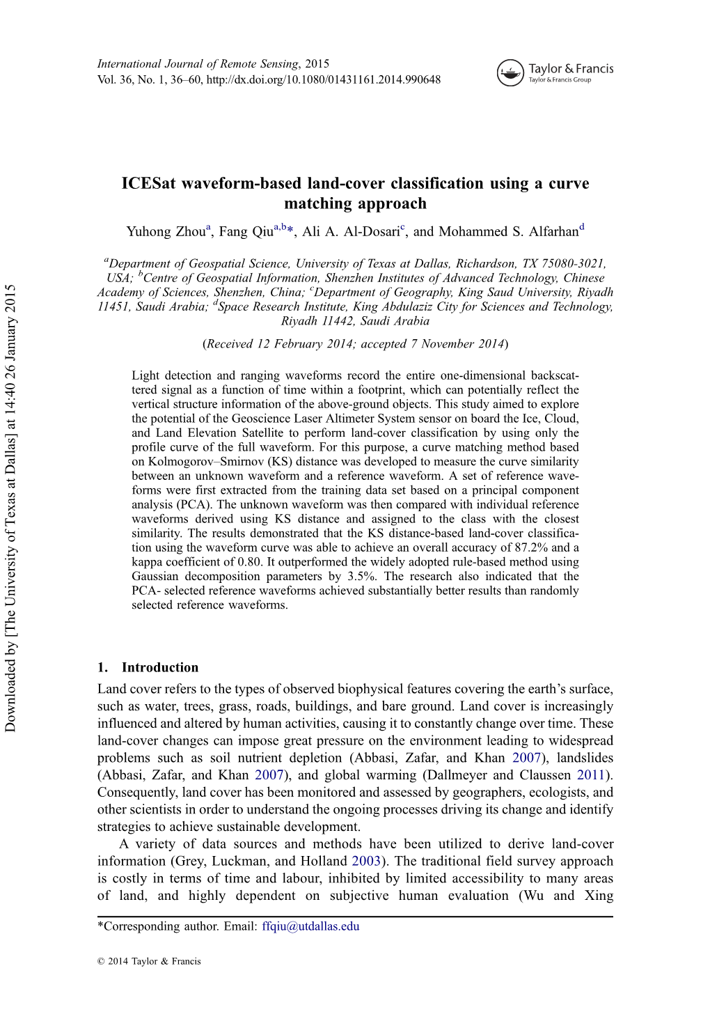 Icesat Waveform-Based Land-Cover Classification Using a Curve Matching Approach Yuhong Zhoua, Fang Qiua,B*, Ali A