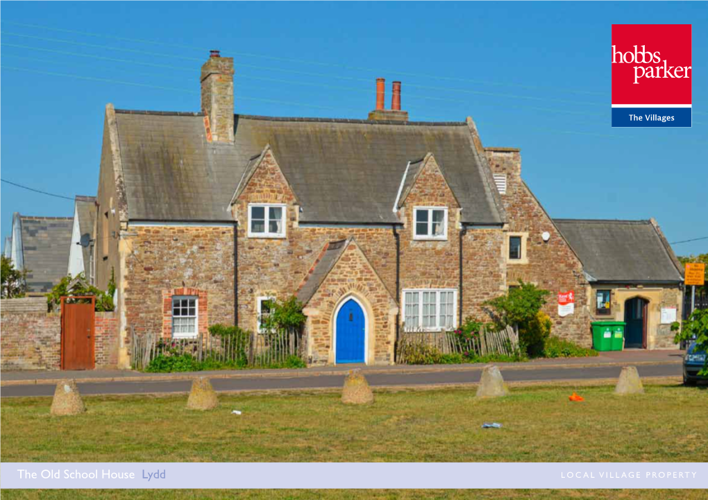 The Old School House Lydd Local Village Property the Villages Local Village Property #Thegardenofengland