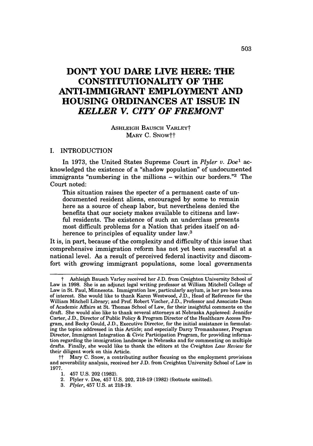 Don't You Dare Live Here: the Constitutionality of the Anti-Immigrant Employment and Housing Ordinances at Issue in Keller V