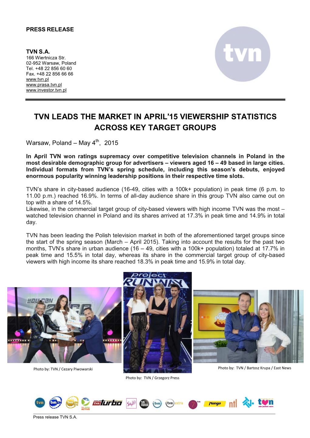 Tvn Leads the Market in April'15 Viewership Statistics Across Key