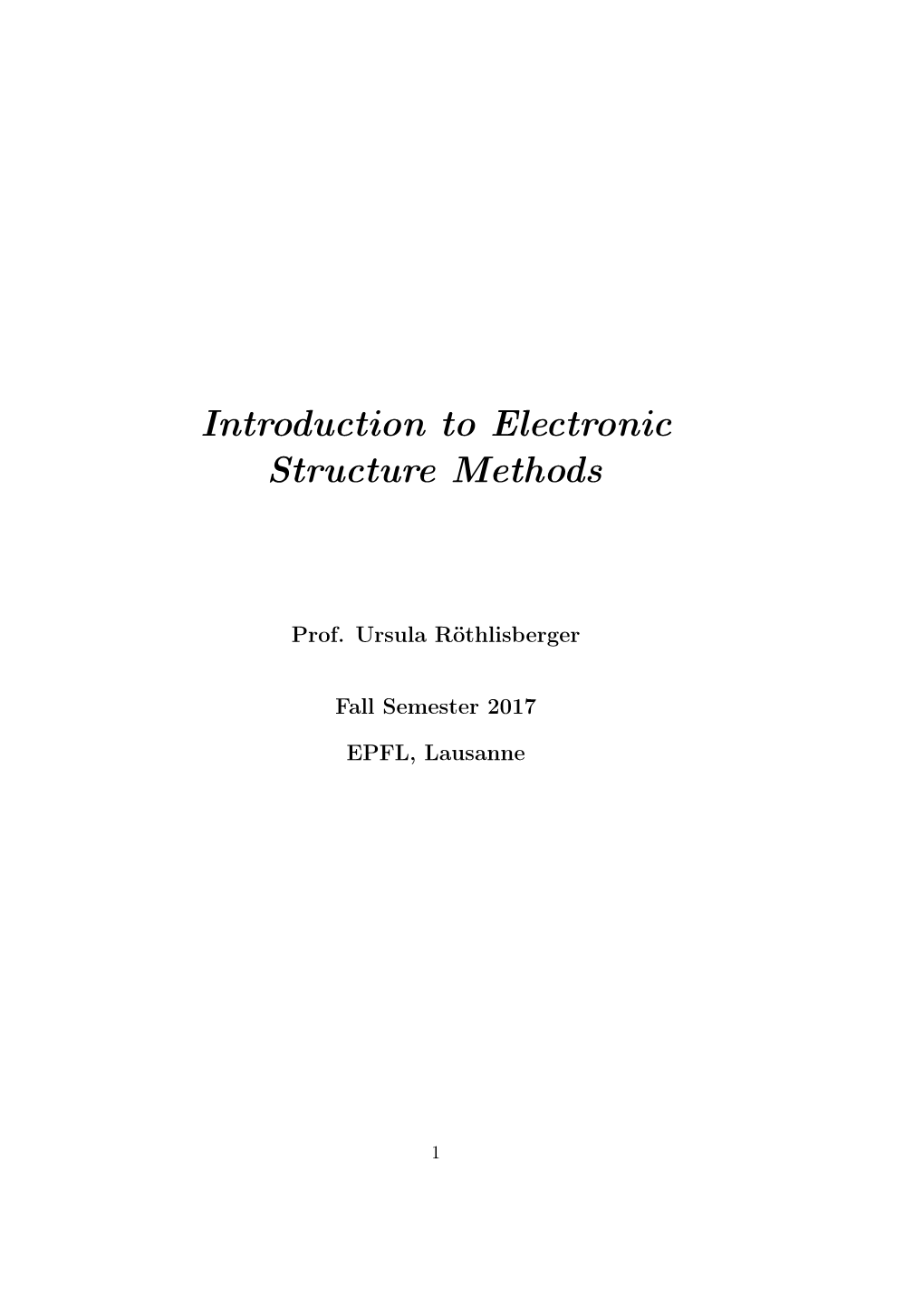 Introduction to Electronic Structure Methods