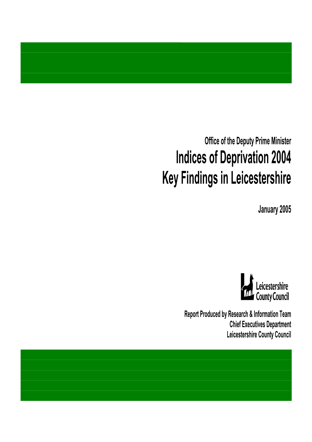 Indices of Deprivation 2004 Key Findings in Leicestershire