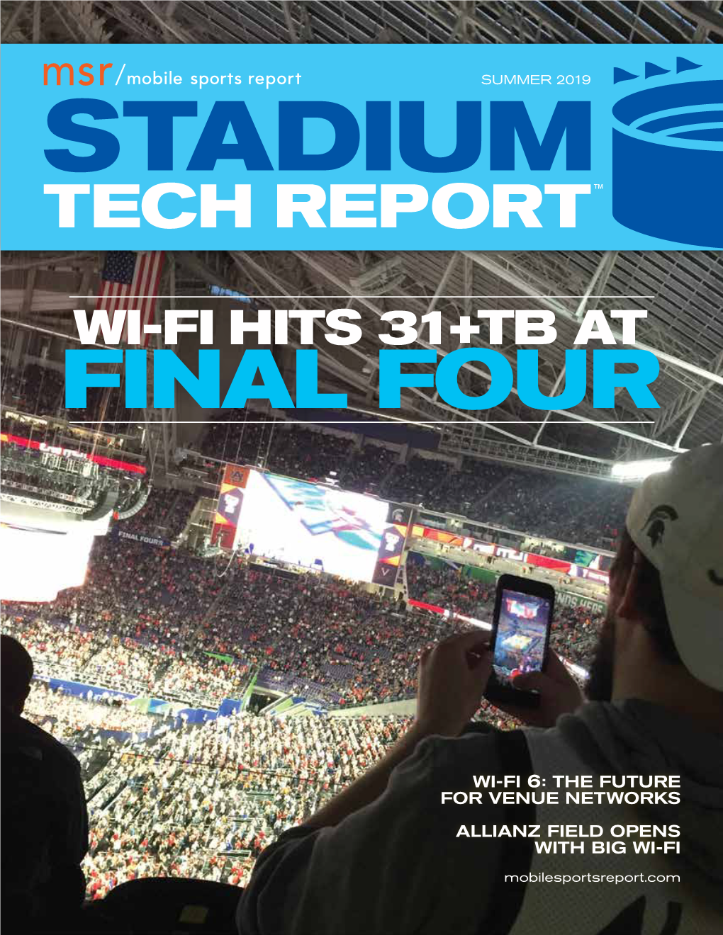 Wi-Fi Hits 31+Tb at Final Four