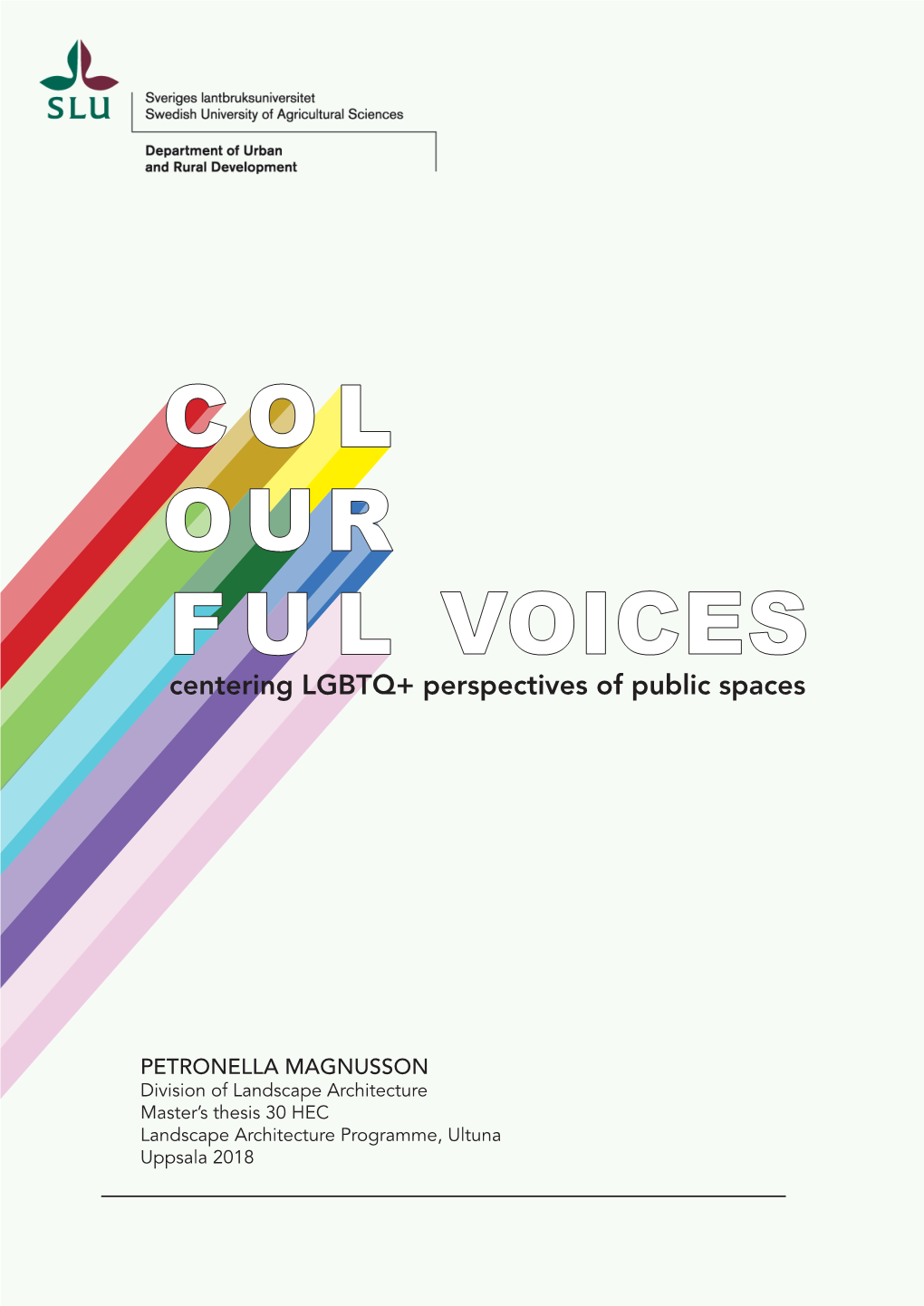 Centering LGBTQ+ Perspectives of Public Spaces