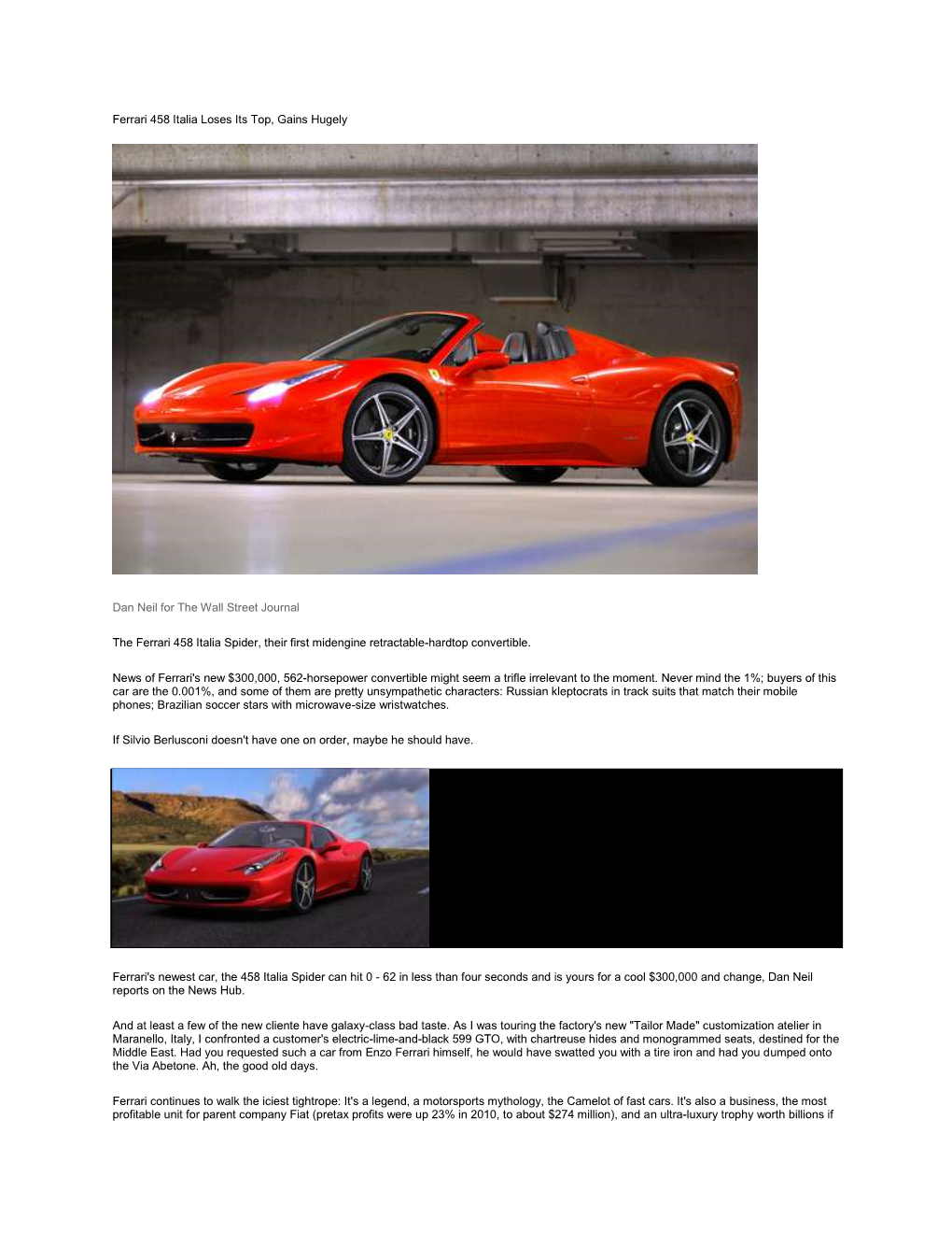 Ferrari 458 Italia Loses Its Top, Gains Hugely Dan Neil for the Wall Street