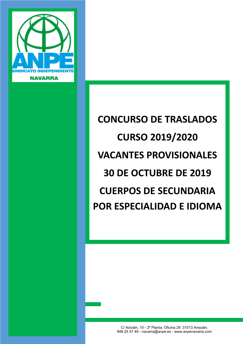 Concurso De Traslados Curso 2019/2020 Vacantes Provisionales 30 De Octubre De 2019 Cuerpos De Secundaria Por Especialidad E Idioma