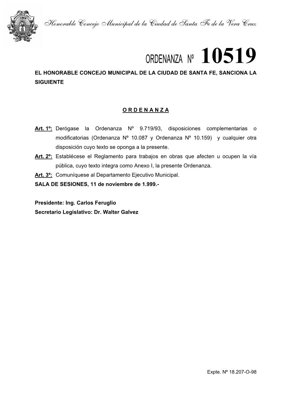 Ordenanza Nº 10519 El Honorable Concejo Municipal De La Ciudad De Santa Fe, Sanciona La Siguiente