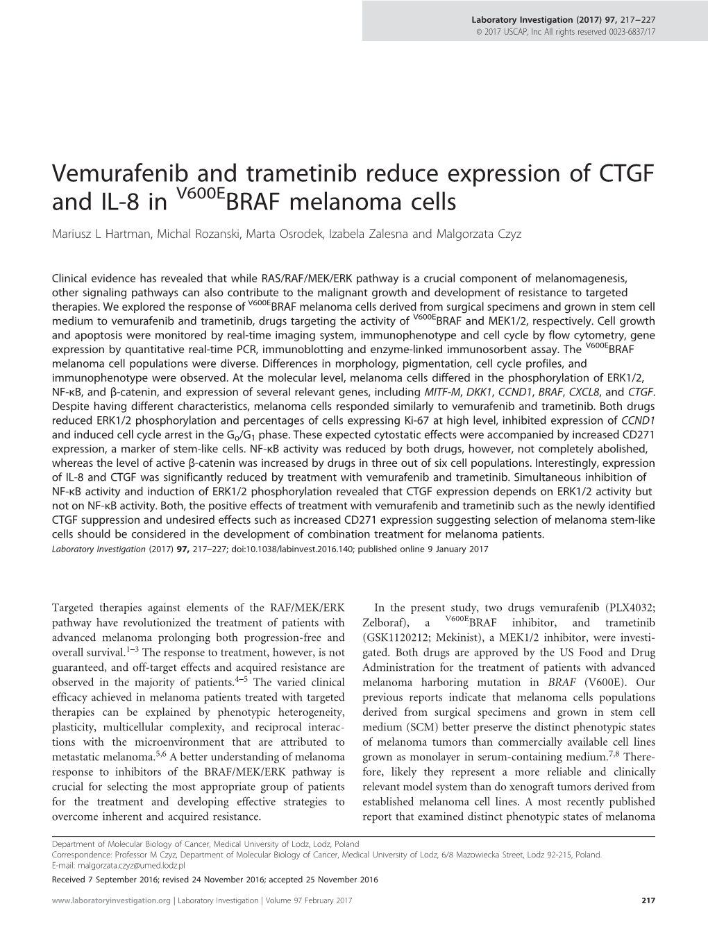 Vemurafenib and Trametinib Reduce Expression of CTGF and IL-8 In