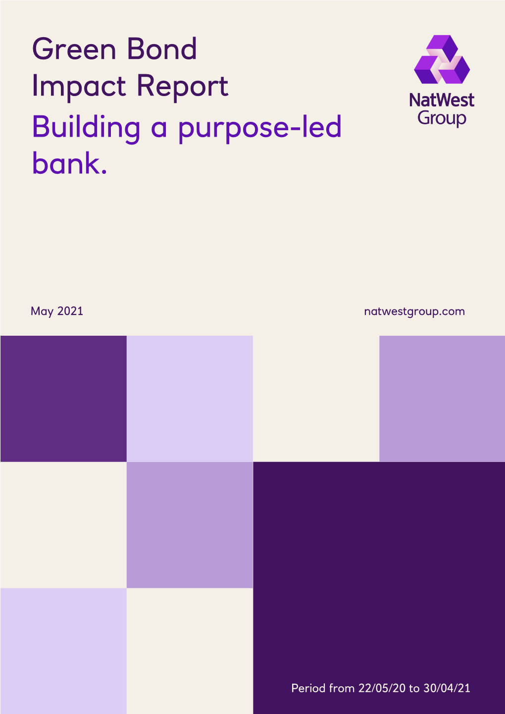 Building a Purpose-Led Bank. Green Bond Impact Report