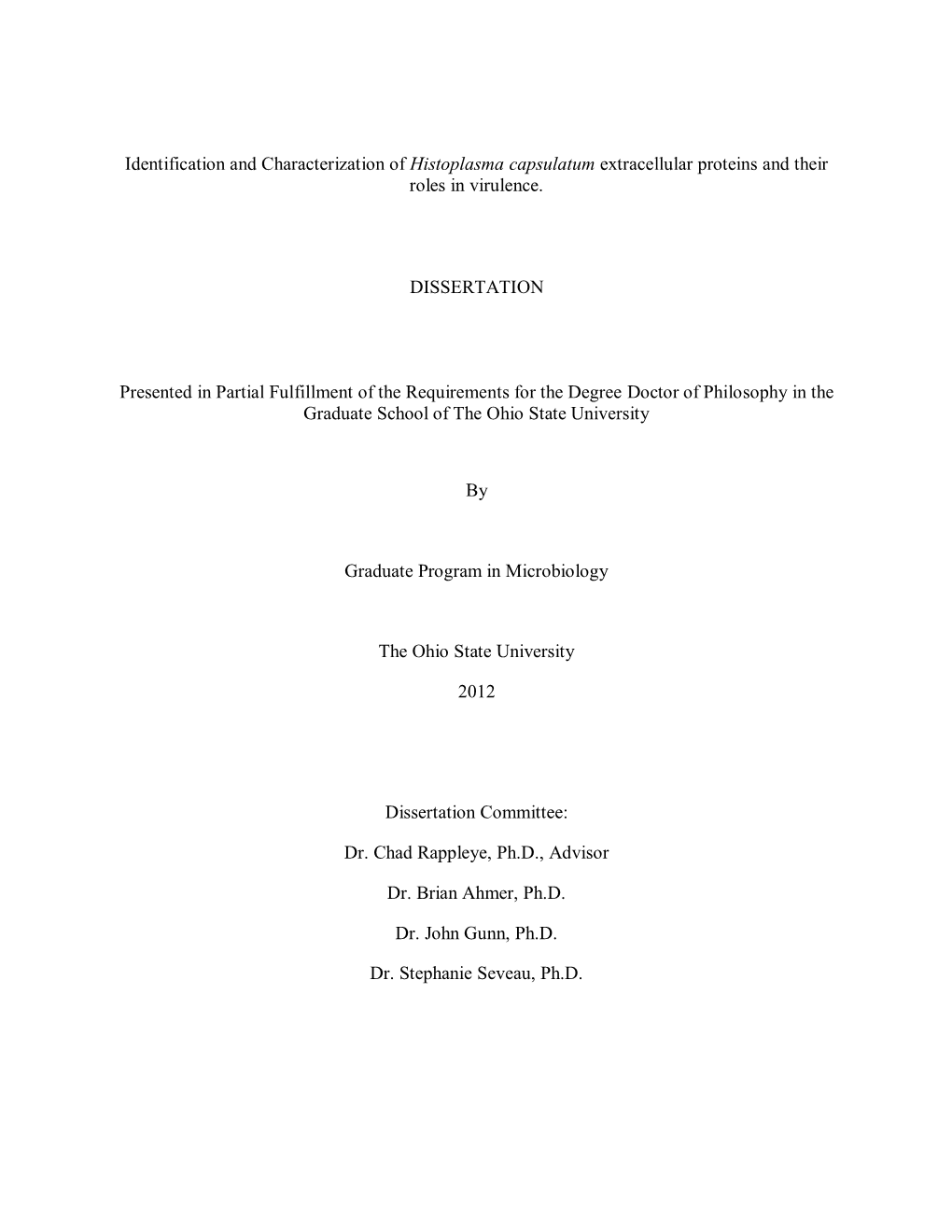 Identification and Characterization of Histoplasma Capsulatum Extracellular Proteins and Their Roles in Virulence