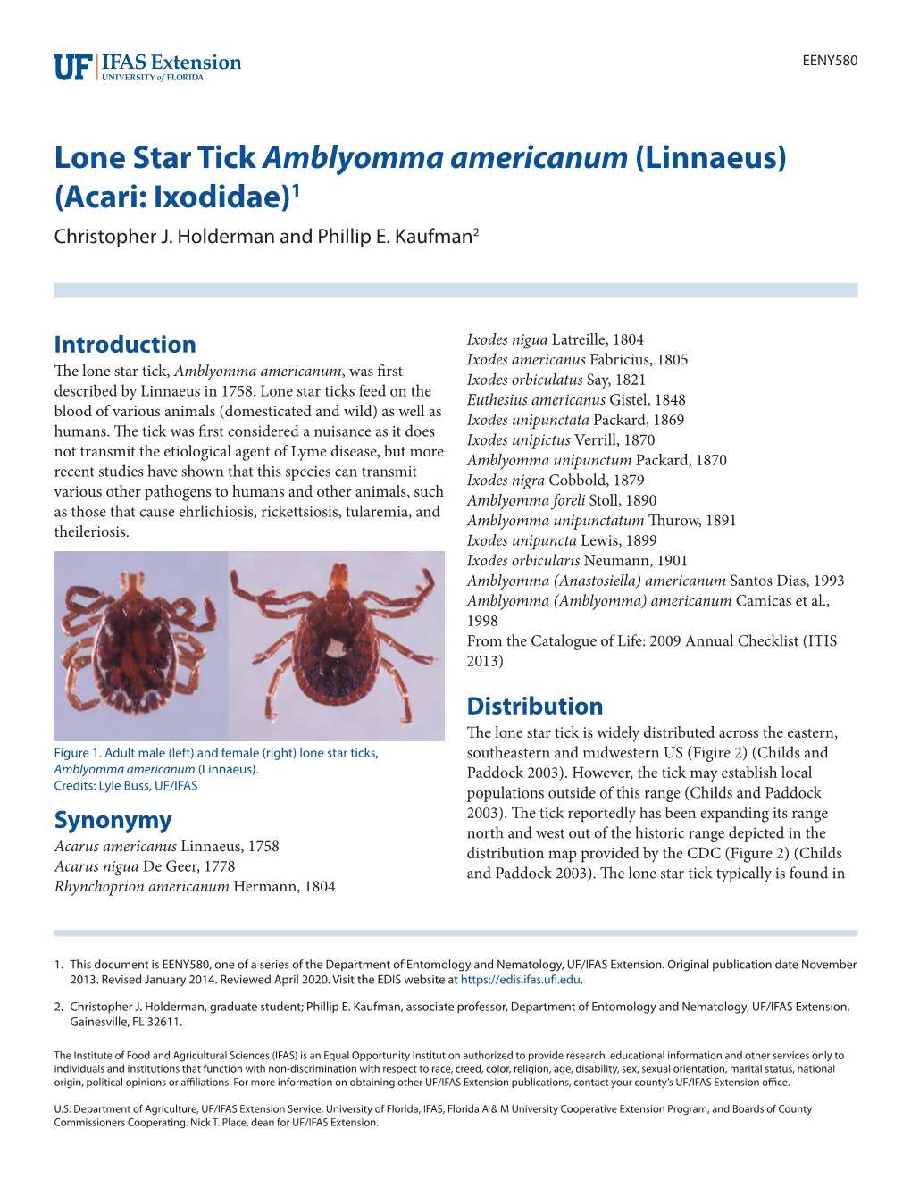 Lone Star Tick Amblyomma Americanum (Linnaeus) (Acari: Ixodidae)1 Christopher J