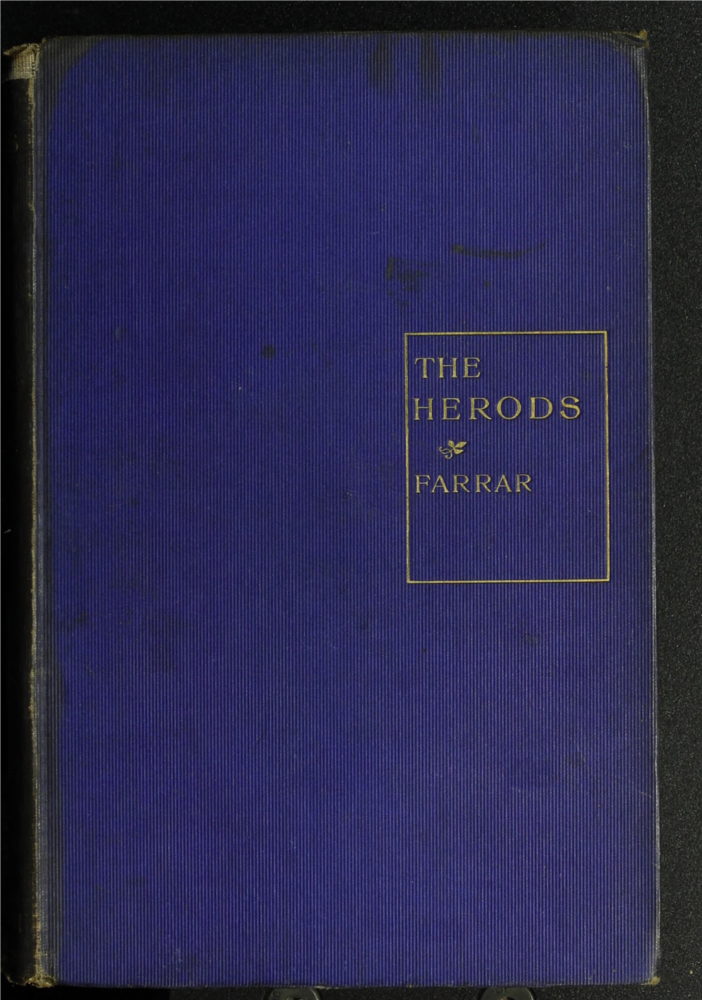 The Herods [1898].Pdf