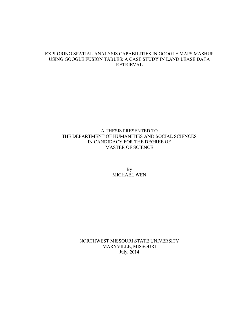 Exploring Spatial Analysis Capabilities in Google Maps Mashup Using Google Fusion Tables: a Case Study in Land Lease Data Retrieval