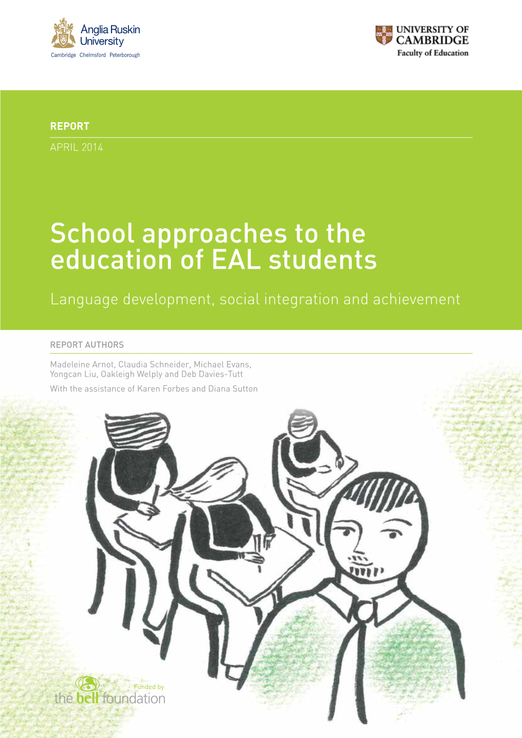 School Approaches to the Education of EAL Students