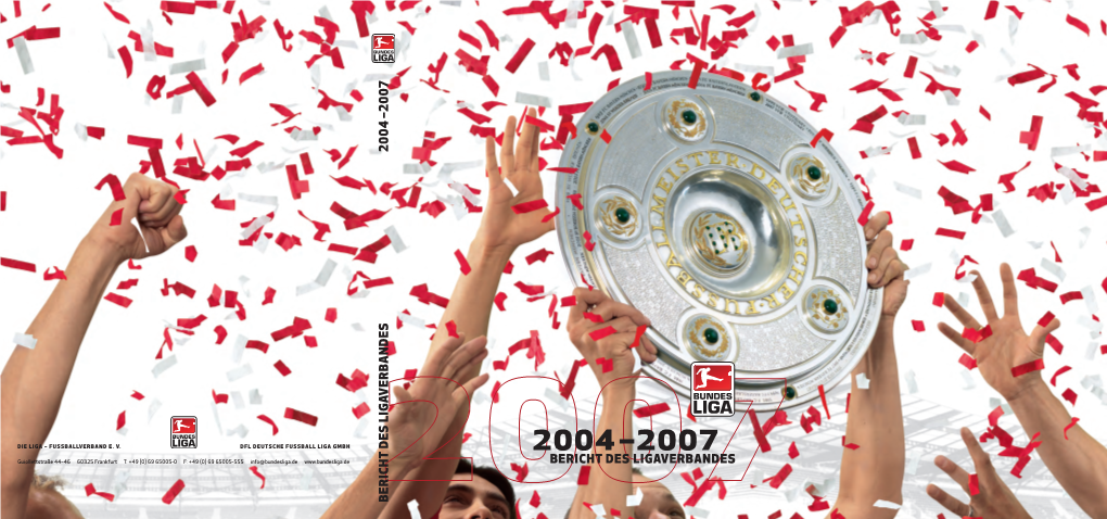 2004 –2007 Bericht Des Ligaverbandes Bericht