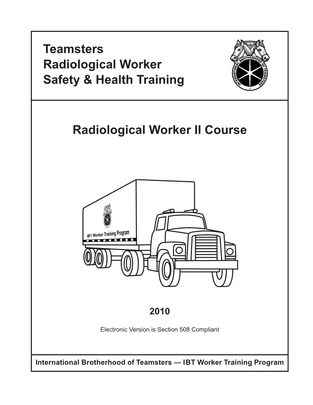 Teamsters Radiological Worker Safety & Health Training