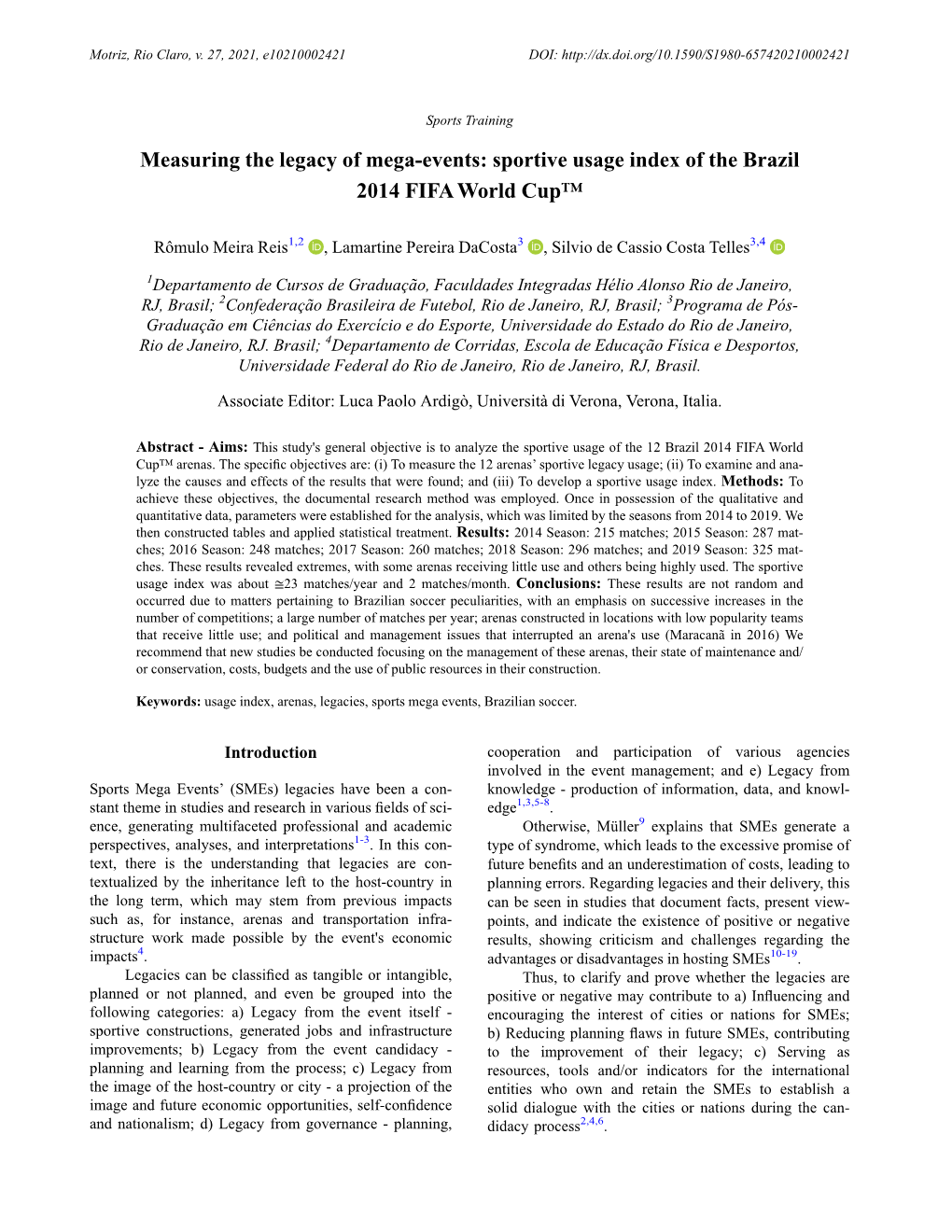 Measuring the Legacy of Mega-Events: Sportive Usage Index of the Brazil 2014 FIFA World Cup™