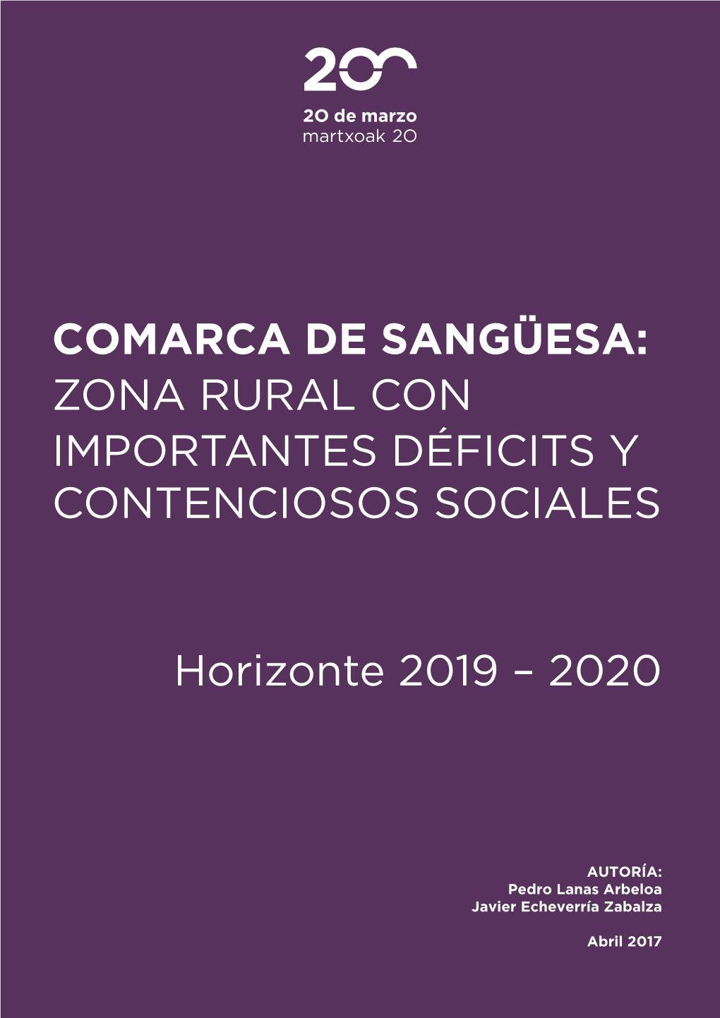 Comarca De Sangüesa: Zona Rural Con Importantes Déficits Y Contenciosos Sociales