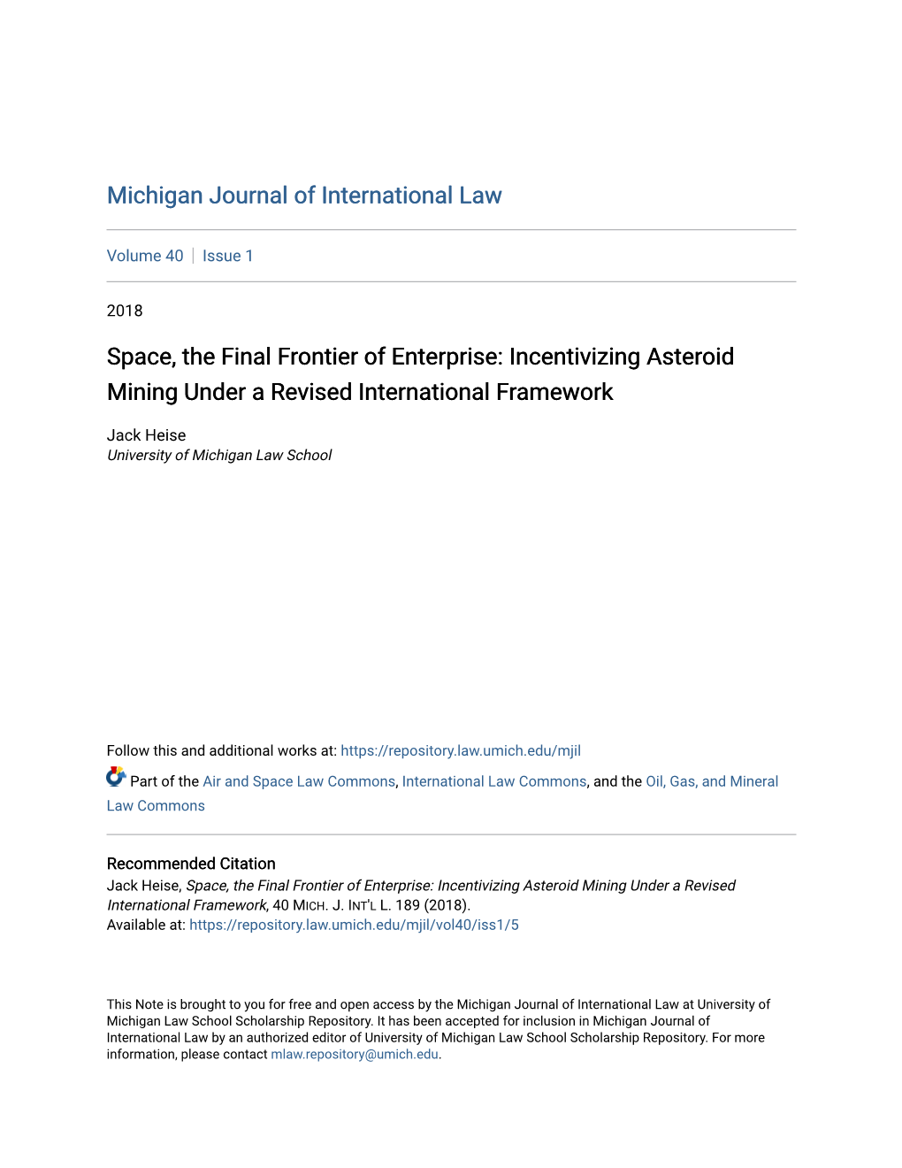 Incentivizing Asteroid Mining Under a Revised International Framework