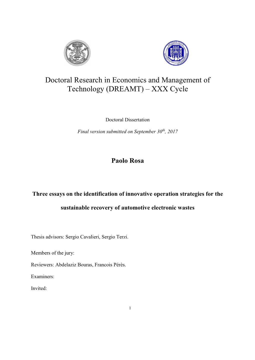Doctoral Research in Economics and Management of Technology (DREAMT) – XXX Cycle