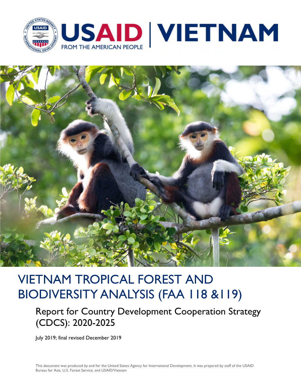 VIETNAM TROPICAL FOREST and BIODIVERSITY ANALYSIS (FAA 118 &119) Report for Country Development Cooperation Strategy (CDCS): 2020-2025