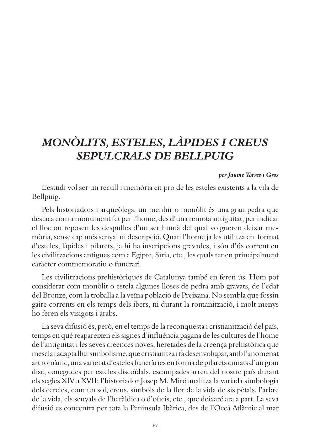 Monòlits, Esteles, Làpides I Creus Sepulcrals De Bellpuig