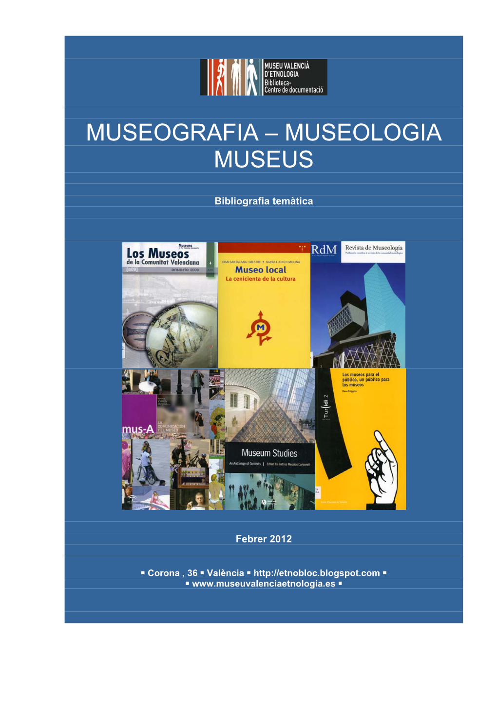 Museografia – Museologia Museus