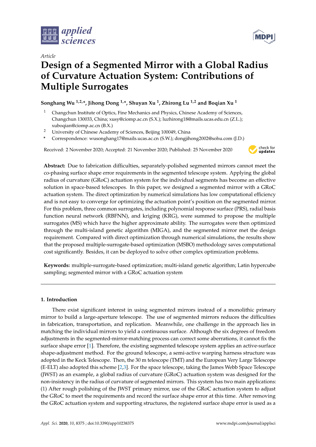 Design of a Segmented Mirror with a Global Radius of Curvature Actuation System: Contributions of Multiple Surrogates