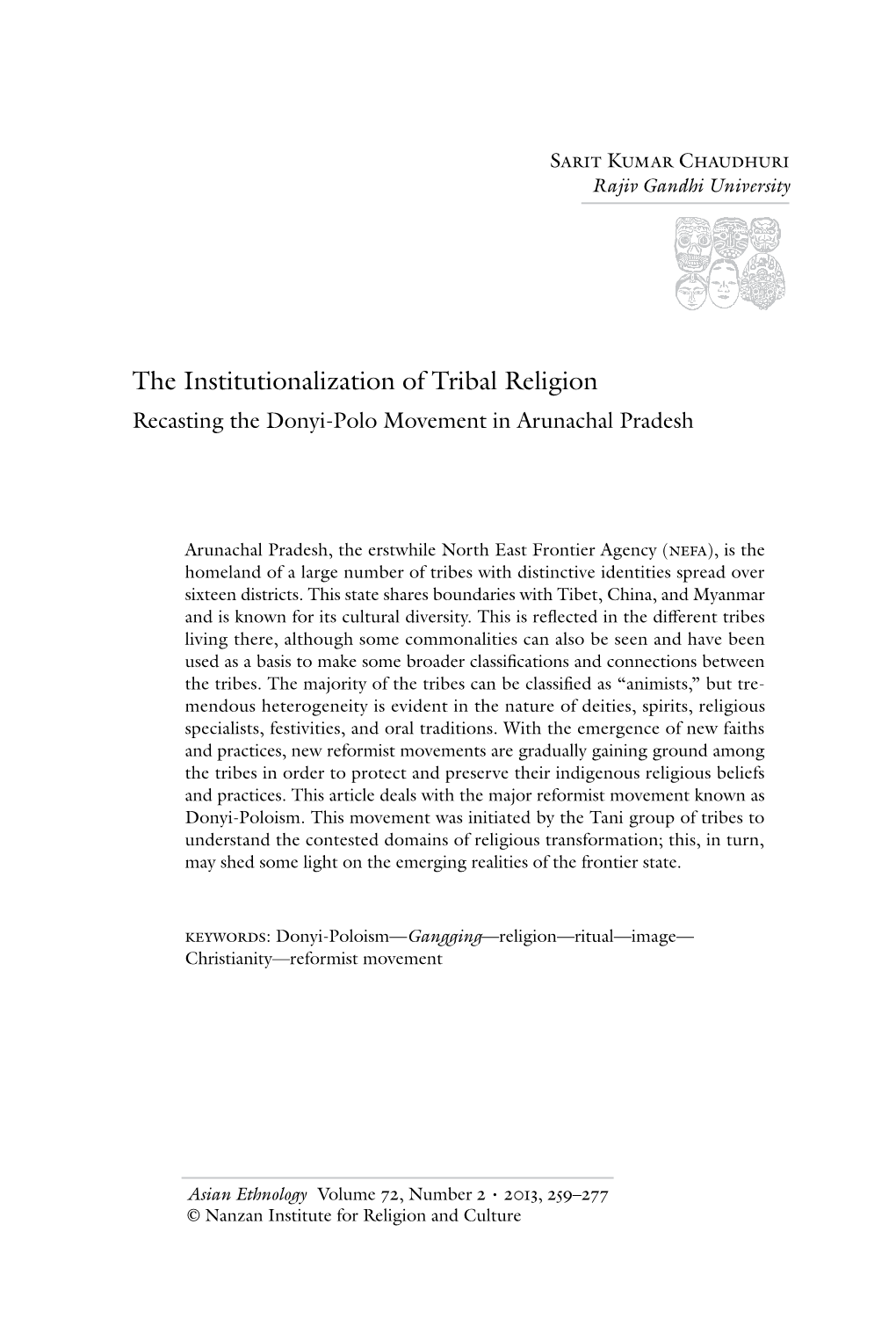 The Institutionalization of Tribal Religion Recasting the Donyi-Polo Movement in Arunachal Pradesh